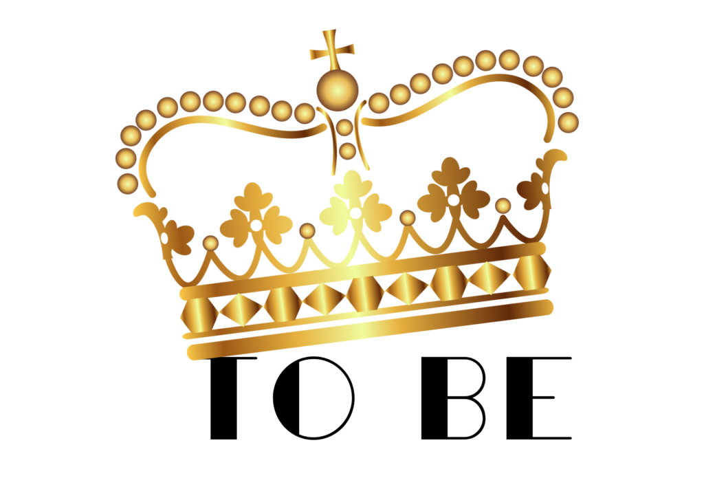 TO-BE-in-a-crown