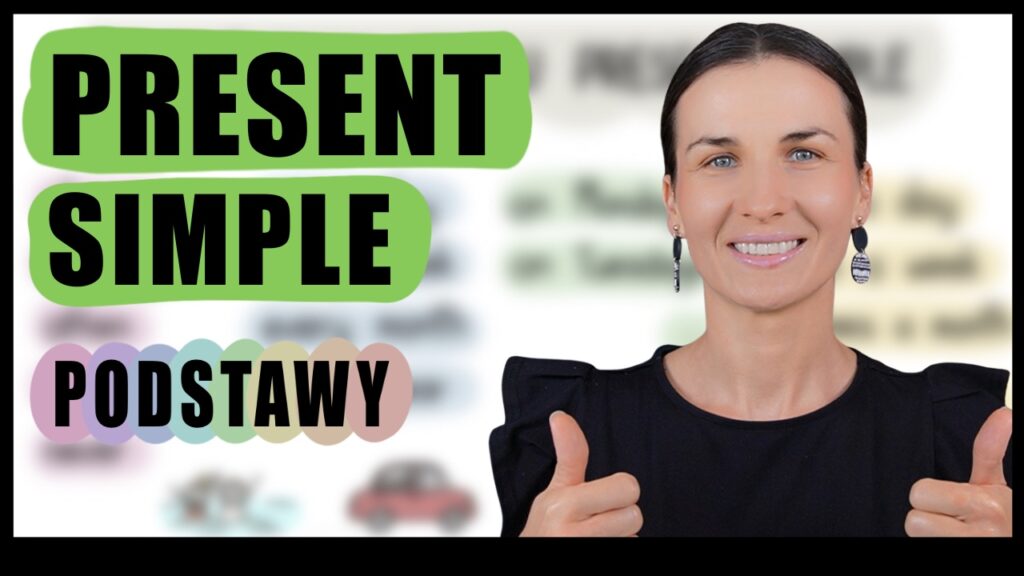 Present Simple. Podstawy