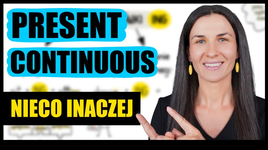 Present Continuous - annatoczyska angielskinastoprocent