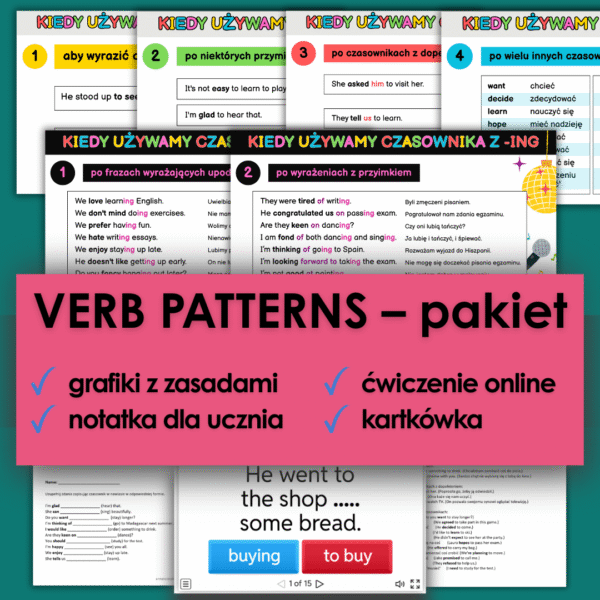 Verb patterns - grafiki, ćwiczenia, kartkówka, materiały do lekcji